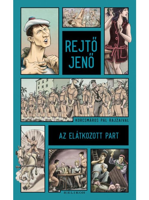 Az elátkozott part - Illusztrált kiadás (új kiadás)