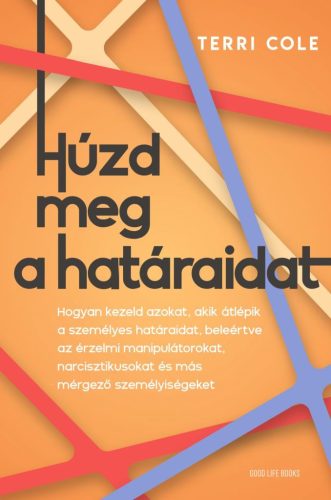 Húzd meg a határaidat - Orvosi könyvek egészségtudatos életmódhoz kapcsolódó könyvek
