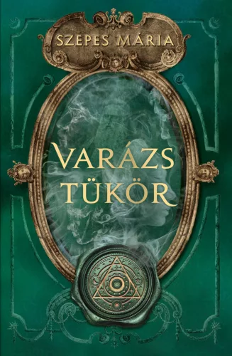 Varázstükör (új kiadás) - Mágia és misztikum  témájú könyvek és olvasmányok