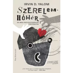 Szerelemhóhér - és más pszichoterápiás történetek (új kiadás) - Pszichológia  témájú könyvek és olvasmányok