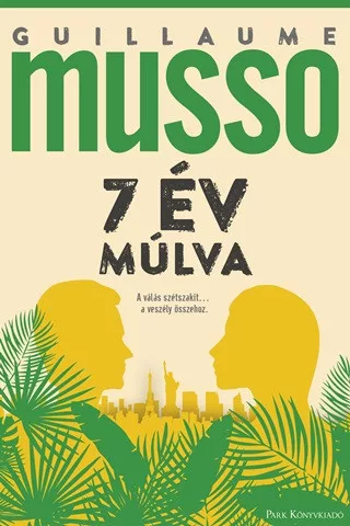 7 év múlva