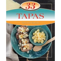 33 tapas /Lépésről lépésre - Nemzetközi konyha  témájú könyvek és olvasmányok