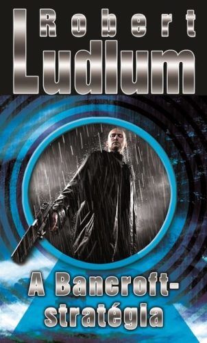 A Bancroft-stratégia - Krimi  témájú könyvek és olvasmányok
