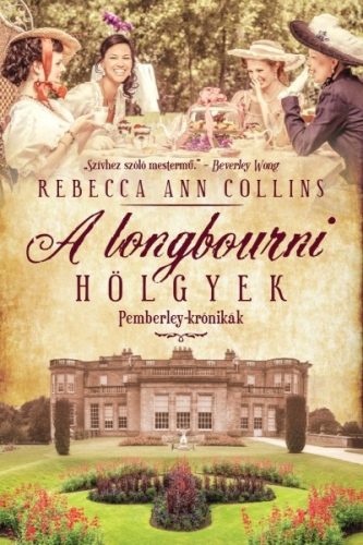 A longbourni hölgyek /Pemberley-krónikák 4. - Szórakoztató Irodalom  témájú könyvek és olvasmányok