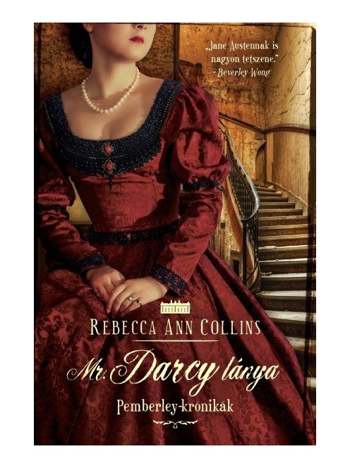 Mr. Darcy lánya /Pemberley-krónikák 5.