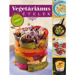 Vegetáriánus ételek /Magyar idény szerint - Reformkonyha  témájú könyvek és olvasmányok