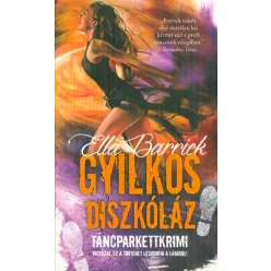 Gyilkos diszkóláz /Táncparkettkrimi 3. - Krimi  témájú könyvek és olvasmányok