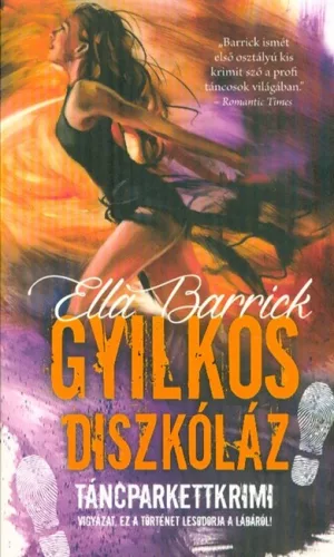 Gyilkos diszkóláz /Táncparkettkrimi 3. - Krimi  témájú könyvek és olvasmányok