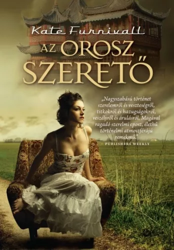 Az orosz szerető (2. kiadás) - Romantikus  témájú könyvek és olvasmányok