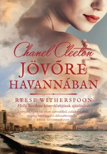 Jövőre Havannában - Romantikus  témájú könyvek és olvasmányok
