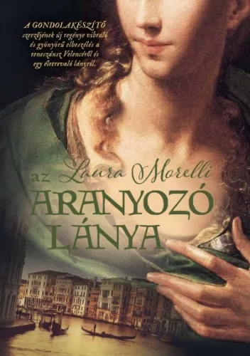 Az aranyozó lánya - Romantikus  témájú könyvek és olvasmányok