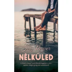 Nélküled - Romantikus  témájú könyvek és olvasmányok