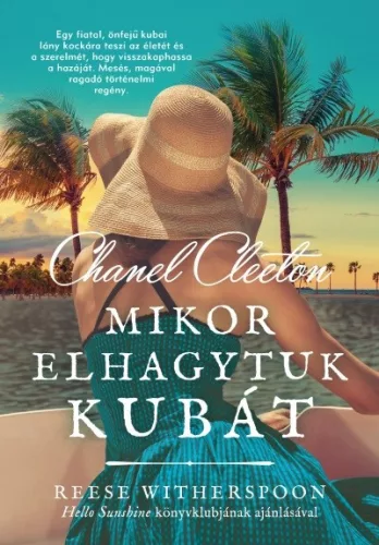 Mikor elhagytuk Kubát - Romantikus  témájú könyvek és olvasmányok