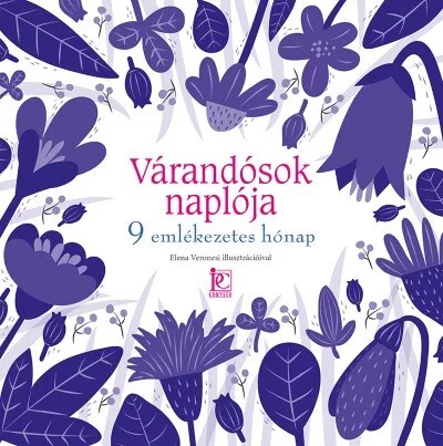 Várandósok naplója - 9 emlékezetes hónap - Gyermekvárás egészségtudatos életmódhoz kapcsolódó könyvek