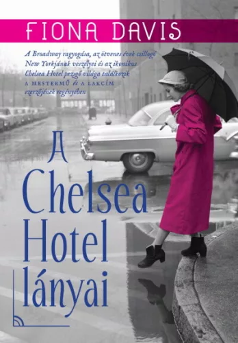 A Chelsea Hotel lányai - Romantikus  témájú könyvek és olvasmányok