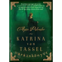 Katrina van Tassel varázskönyve - Romantikus  témájú könyvek és olvasmányok