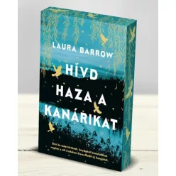 Hívd haza a kanárikat (éldekorált) - Romantikus  témájú könyvek és olvasmányok