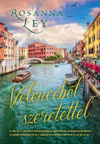 Velencéből szeretettel - Romantikus  témájú könyvek és olvasmányok