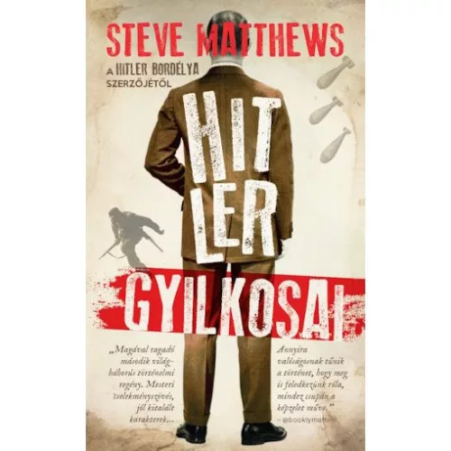 Hitler gyilkosai - Háborús  témájú könyvek és olvasmányok