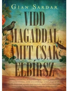 Vidd magaddal, amit csak elbírsz - Élnyomott kiadás