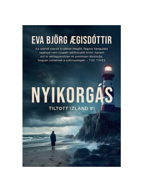Nyikorgás - Tiltott Izland #1