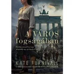 A város fogságában - Háborús  témájú könyvek és olvasmányok