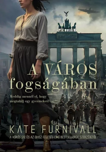 A város fogságában - Háborús  témájú könyvek és olvasmányok