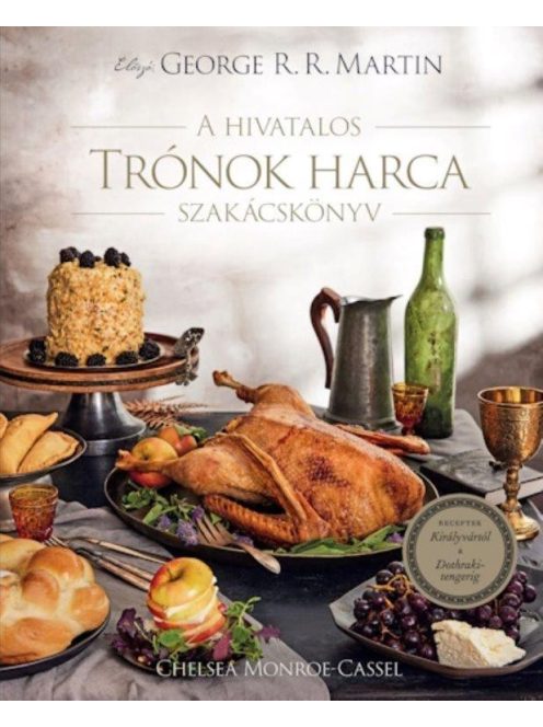A hivatalos Trónok harca szakácskönyv