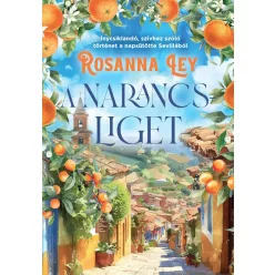 A narancsliget (éldekorált) - Romantikus  témájú könyvek és olvasmányok