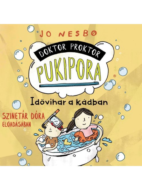 Doktor Proktor pukipora - Idővihar a kádban - Hangoskönyv