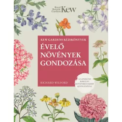 Évelő növények gondozása - Kertek és növények  témájú könyvek és olvasmányok