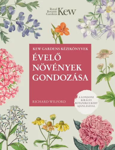 Évelő növények gondozása - Kertek és növények  témájú könyvek és olvasmányok