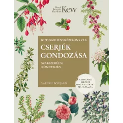 Cserjék gondozása szakszerűen, könnyedén - Kertek és növények  témájú könyvek és olvasmányok