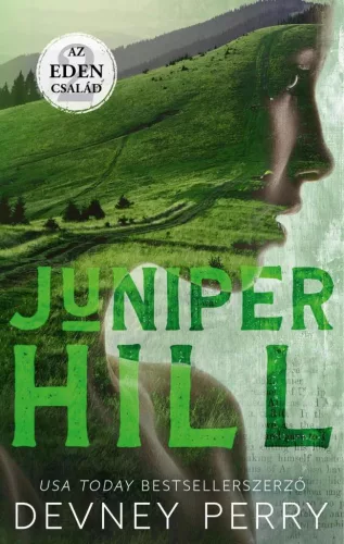 Juniper Hill - Az Eden család 2. (éldekorált) - Szórakoztató Irodalom  témájú könyvek és olvasmányok