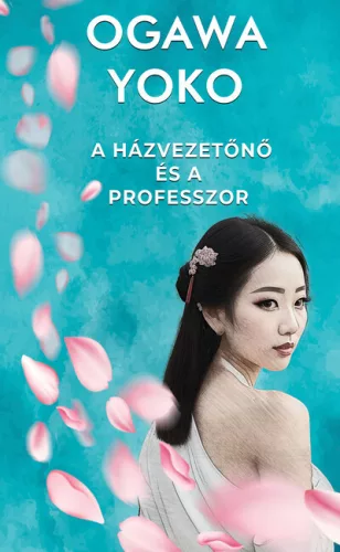 A házvezetőnő és a professzor - Romantikus  témájú könyvek és olvasmányok