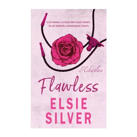 Flawless - Hibátlan - Chestnut Springs (éldekorált) - Romantikus  témájú könyvek és olvasmányok
