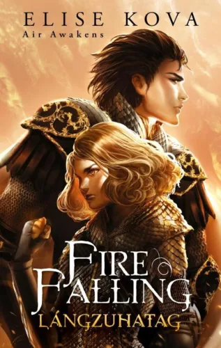 Fire Falling - Lángzuhatag - Air Awakens - Fantasy  témájú könyvek és olvasmányok