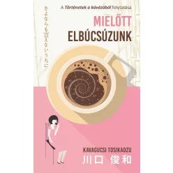 Mielőtt elbúcsúzunk - Szórakoztató Irodalom  témájú könyvek és olvasmányok