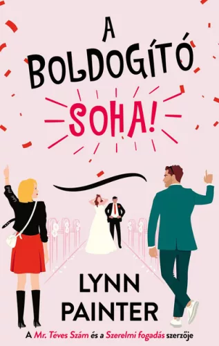 A boldogító soha! - Romantikus  témájú könyvek és olvasmányok
