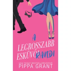 A legrosszabb esküvői randi (éldekorált) - Romantikus  témájú könyvek és olvasmányok
