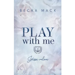 Play With Me – Játssz velem - Romantikus  témájú könyvek és olvasmányok