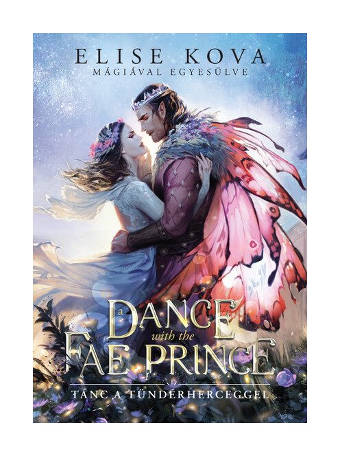 A Dance With The Fae Prince - Tánc a Tündérherceggel (éldekorált)