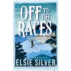 Off to the Races - Vágtázó szívek (éldekorált) - Romantikus  témájú könyvek és olvasmányok
