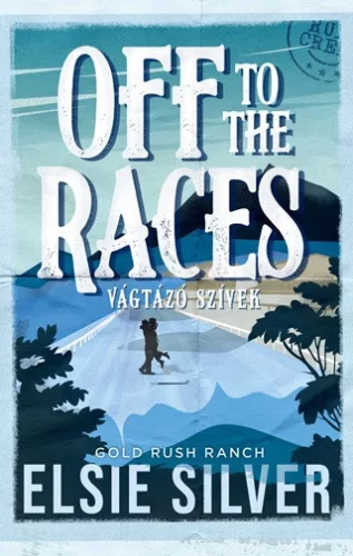 Off to the Races - Vágtázó szívek (éldekorált) - Romantikus  témájú könyvek és olvasmányok