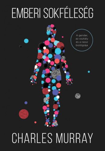 Emberi sokféleség - A gender, az osztály és a rassz biológiája - Szociológia  témájú könyvek és olvasmányok