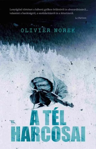 A tél harcosai