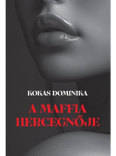 A maffia hercegnője