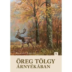 Öreg tölgy árnyékában - Természet Tisztelete 8.