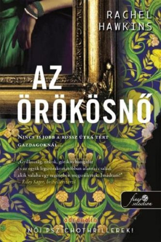 Az örökösnő - Szórakoztató Irodalom  témájú könyvek és olvasmányok