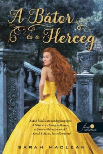 A Bátor és a Herceg - A Keményöklű Gazfickók 3. - Szórakoztató Irodalom  témájú könyvek és olvasmányok